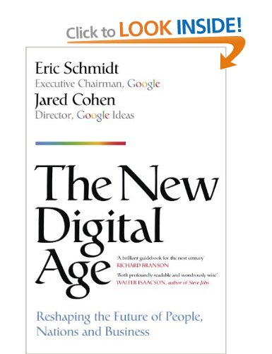 The New Digital Age - Eric Schmidt & Jared Cohen